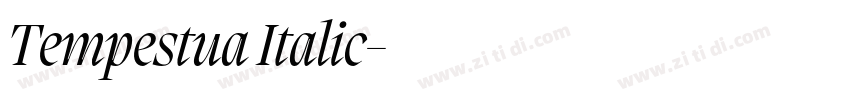 Tempestua Italic字体转换 Tempestua Italic字体转换